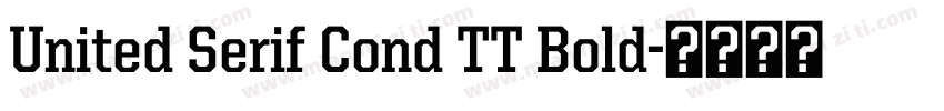 United Serif Cond TT Bold字体转换